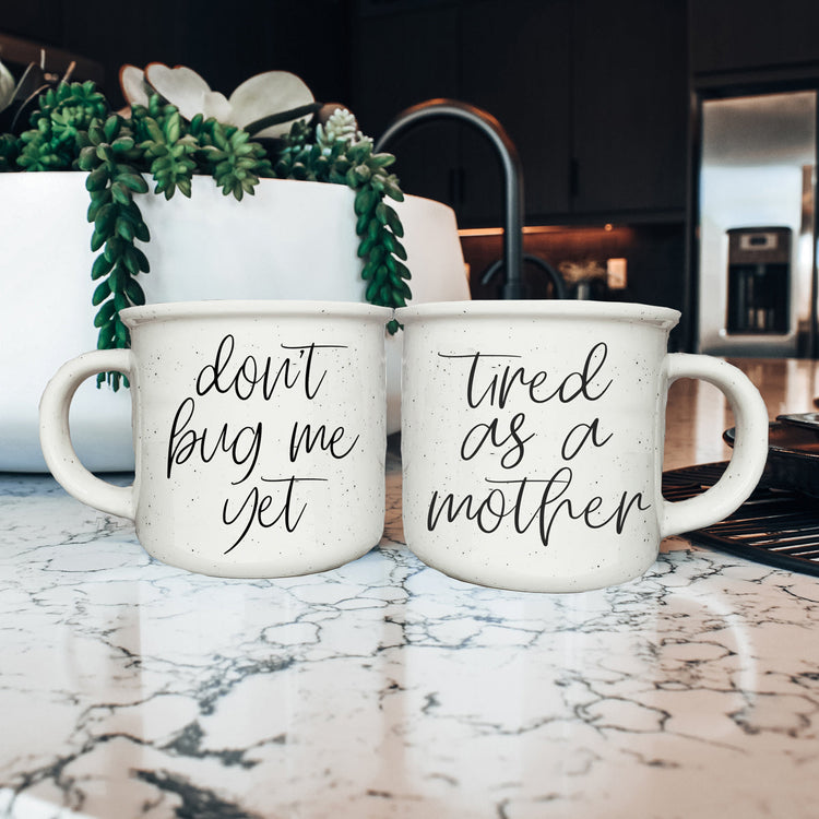 Tired As A Mother Coffee Mug 14.5oz Ceramic Funny Mom Gift